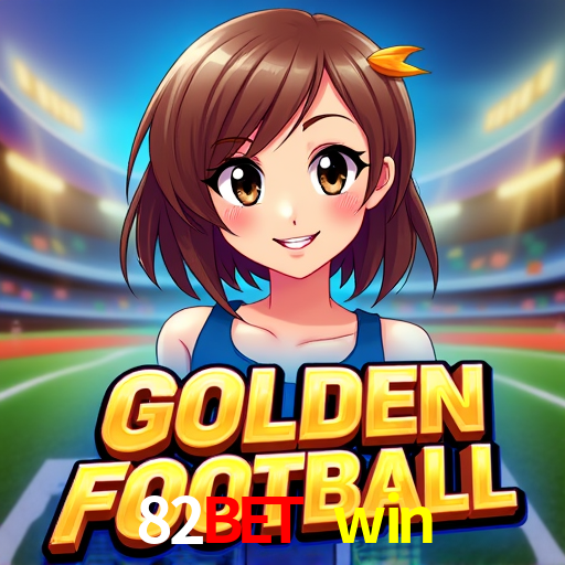 Apostas de Futebol 82bet win